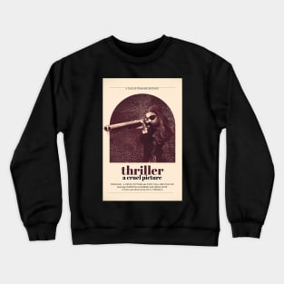 THRILLER MOVIE POSTER Crewneck Sweatshirt